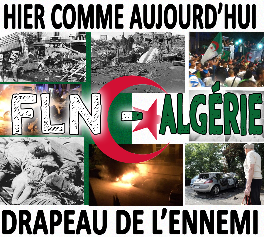 hier_comme_aujourd'hui_fln_algerie_drapeau-ennemi