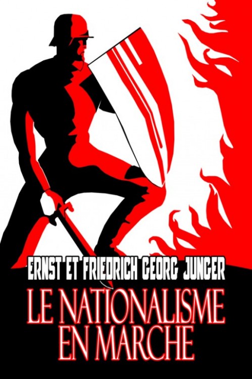 Le nationalisme en marche - Jünger - L'Homme libre
