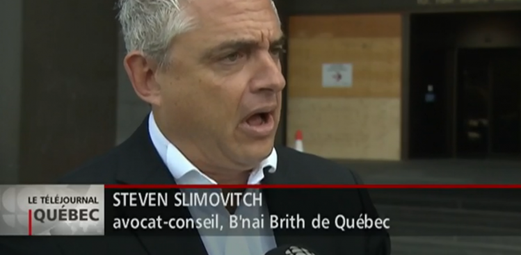 Au Québec, l'occupant ne se cache pas-Steven Slimovitch B'nai Brith