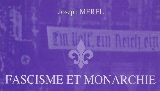 Joseph Merel – Fascisme et Monarchie (audio)
