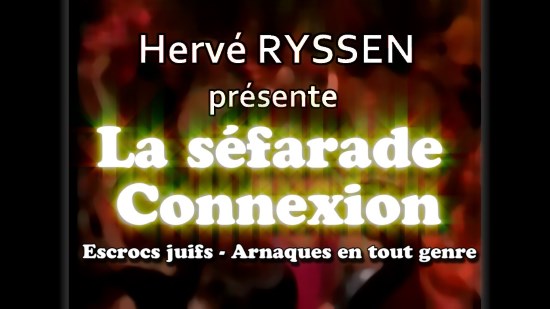 Hervé Ryssen – La séfarade connexion (vidéo)