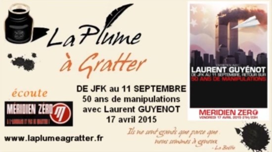 Méridien Zéro : De JFK au 11 septembre : 50 ans de manipulations – Laurent Guyénot (audio)