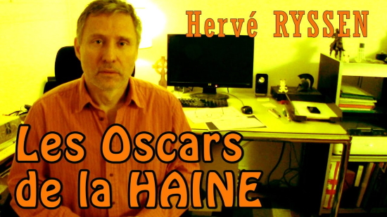 Les Oscars de la haine – Hervé Ryssen (vidéo)